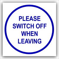 1 x Please Switch Off When Leaving-87mm,Blue on White-Health and Safety Security Door Warning Sticker Sign-87mm,Blue on White-Health and Safety Security Door Warning Sticker Sign